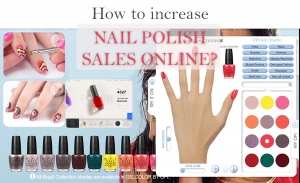 How to increase nail polish sales online?